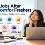 jobs after B.Com for freshers in India