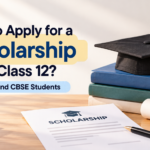 Scholarship application guide for UP Board and CBSE students after Class 12
